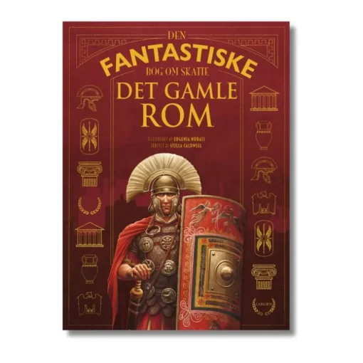 Bog Den Fantastiske Bog Om Det Gamle Rom