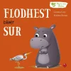 Forlaget Bolden Hojtlaesningsbøger*Bog Flodhest Bliver Sur