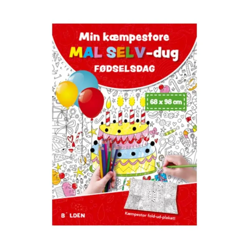 Forlaget Bolden Tegn & Mal*Bolden Min Kaempestore Mal Selv-Dug: Fodselsdag